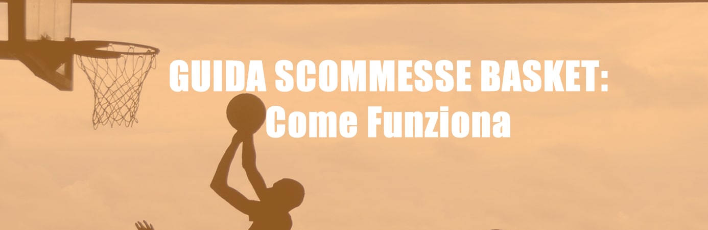 guida: come scommettere sul basket