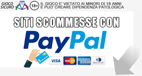 Siti scommesse Paypal - GENNAIO 2022